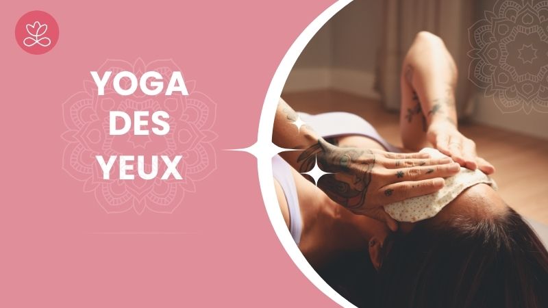 Yoga des yeux