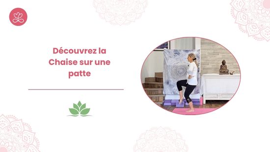 Découvrez la Chaise sur une patte | Studio Diva Yoga (+ de 3000 vidéos)
