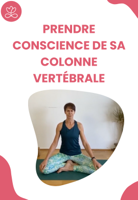 Prendre conscience de sa colonne vertébrale