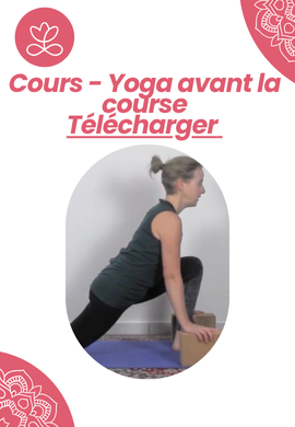 Cours - Yoga avant la course