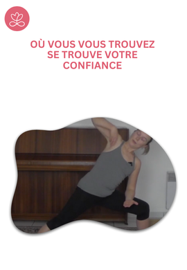 Où vous vous trouvez se trouve votre confiance