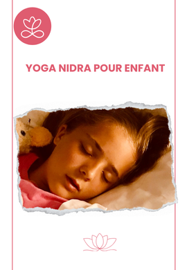 Yoga Nidra pour enfant