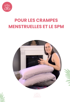 Pour les crampes menstruelles et le SPM