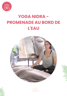 Yoga Nidra -  Promenade au bord de l'eau