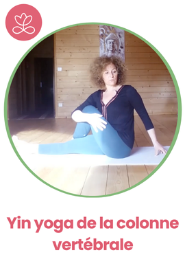 Yin yoga de la colonne vertébrale