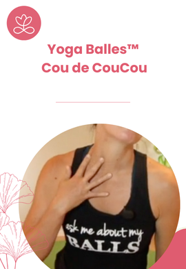 Yoga Balles™️ - Cou de CouCou