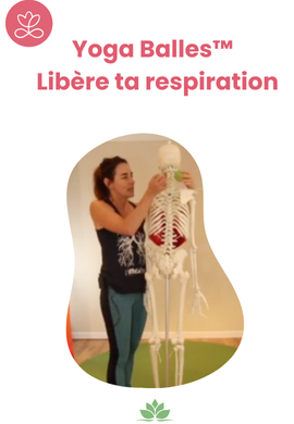 Yoga Balles™️ - Libère ta respiration