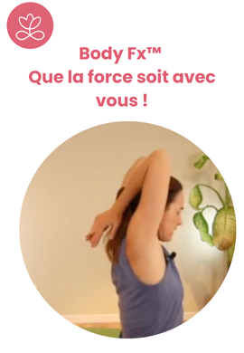 Body Fx™️ - Que la force soit avec vous !