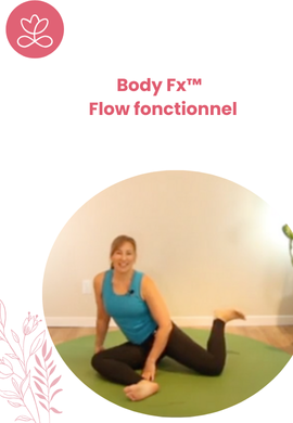 Body Fx™️ - Flow fonctionnel