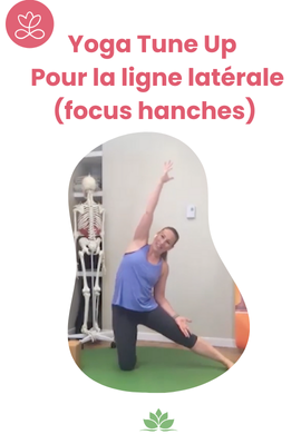 Yoga Tune Up - Pour la ligne latérale (focus hanches)