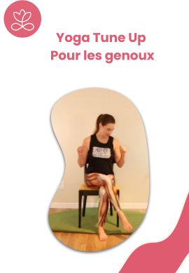 Yoga Tune Up - Pour les genoux