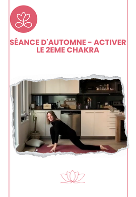 Séance d'automne - Activer le 2eme chakra