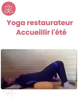 Yoga restaurateur - Accueillir l'été