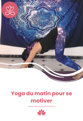 Yoga du matin pour se motiver