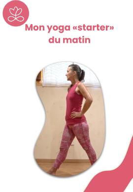 Mon yoga «starter» du matin