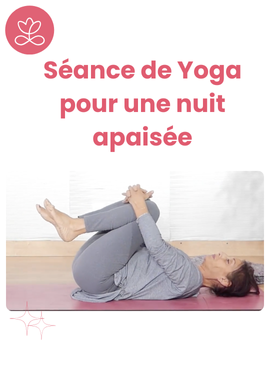 Séance de Yoga pour une nuit apaisée