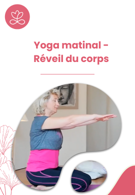 Yoga matinal - Réveil du corps