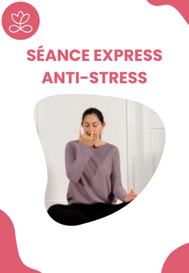 Séance express anti-stress