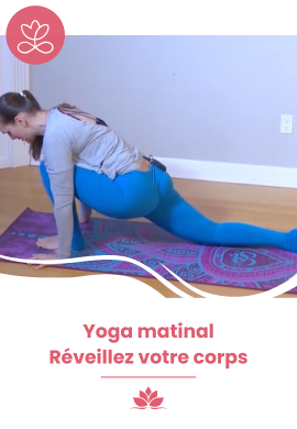 Yoga matinal - Réveillez votre corps