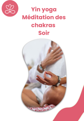 Méditation des chakras - Soir