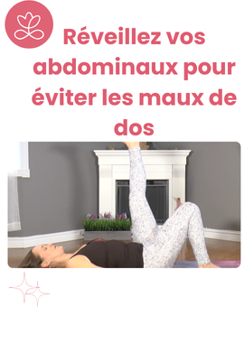 Réveillez vos abdominaux pour éviter les maux de dos