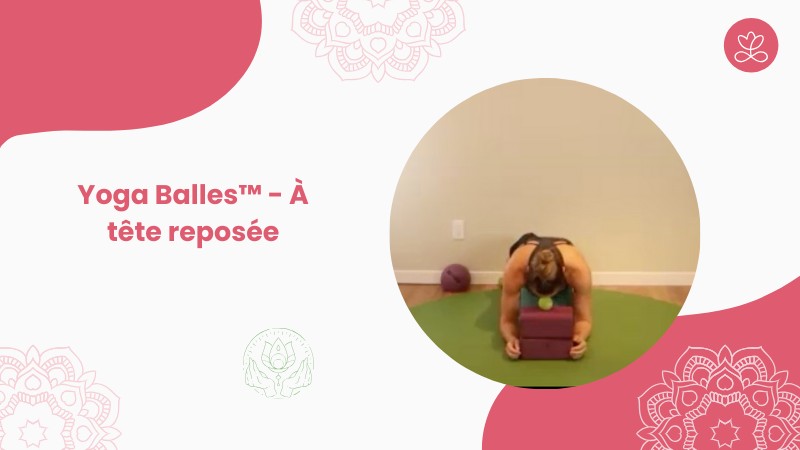 Reposee 23. Yoga Balles™️ - À tête reposée avec Julie Cadorette | Studio Diva ...