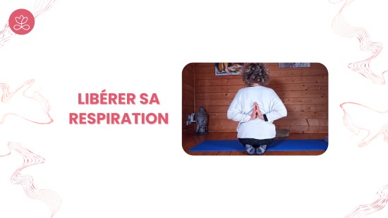 Libérer sa respiration
