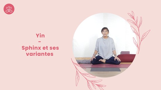 17. Yin - Sphinx et ses variantes avec Gladys Delaflor