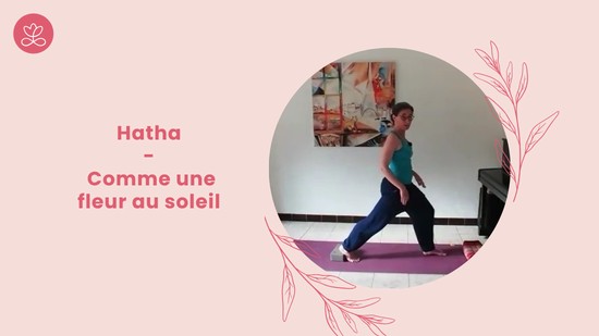 20. Hatha - Comme une fleur au soleil avec Estelle Lavergne
