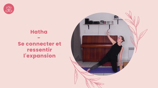 23. Hatha - Se connecter et ressentir l'expansion avec Aurélie Langlais