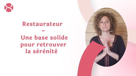25. Restaurateur - Une base solide pour retrouver la sérénité avec Valérie Penet