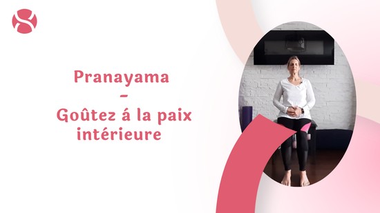 26. Pranayama - Goûtez à la paix intérieure avec France Auger